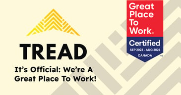 Tread is a Great Place to Work!